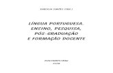 Língua Portuguesa: ensino, pesquisa, pós-graduação e formação docente