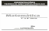 ORIENTAÇÕES TEÓRICO-METODOLÓGICAS MATEMÁTICA 1ª À 8ª