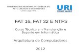Ntfs, Fat16 e Fat32