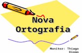 Nova Ortografia - Thiago Diogo