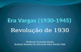 Era Vargas (1930-1945)