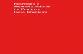 Repressão e memória política no contexto ibero-brasileiro: estudos sobre Brasil, Guatemala, Moçambique, Peru e Portugal
