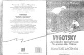 VYGOTSKY - Vygotsky aprendizado e desenvolvimento_um processo sócio-histórico - OLIVEIRA, Marta Kohl