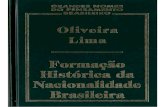LIMA, Oliveira [1867-1928]. Formação histórica da nacionalidade brasileira. São Paulo, Publifolha (2000)
