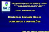 Aula 01 - FAVIP - Geologia      -Introdução 02-10-08-2011