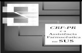 O CRF-PR e a Assistência Farmacêutica no SUS