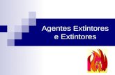 Agentes Extintores e Extintores