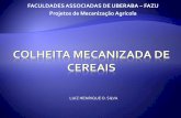 COLHEITA MECANIZADA DE CEREAIS