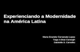 Experienciando a modernidade na américa latina