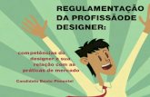 Regulamentação da profissão designer 2014