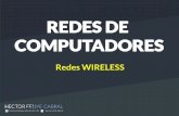 Redes de Computadores - Redes Wireless