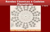 Rondas cósmicas e cadeias planetárias - parte 2