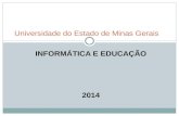 Informática e Educação - Luiz Cláudio e Natália