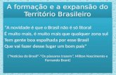A formação e a expansão do território brasileiro