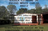 Prática Pedagógica Escola Estadual de Ensino Médio Carlos Bratz