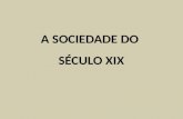 Sociedade do séc.XIX