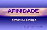 Afinidade Artur Da TáVola 2008