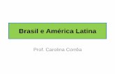 Brasil e américa latina