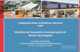 Desafios da Inovação e Incorporação de  Novas Tecnologias - Flávio Vormitagg - FURP