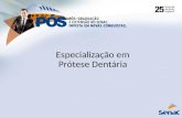 Especialização em Prótese Dentária - Centro Universitário Senac