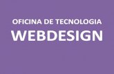 Oficina de Tecnologia - Webdesign