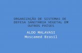 II WSF, São Paulo - Aldo Malavasi - Organização de sistemas de defesa sanitária vegetal em outros países
