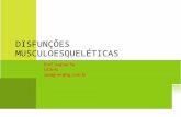 Slides disfuncoes musculoesqueleticas