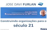 [BPM Day] José Davi Furlan - Construindo Organizações para o Século XXI