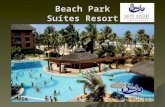 Beach park suites resort