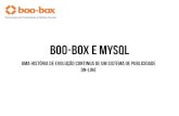 Boo box e my sql