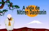 A VIDA DE NITIREN DAISHONIN