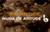 Africanitude muda de atitude 1