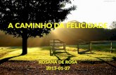 2013-01-27-Palestra-A Caminho da Felicidade-Rosana De Rosa
