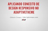 Aplicando conceito de Design Responsivo no AdaptiveTheme