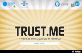 A era da confiança - Trust.Me - Campus Party 2014, Sao Paulo