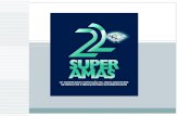 Apresentação pre lançamento 22º SUPER AMAS