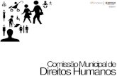 Planejamento de comunicação apresentado à Comissão Municipal de Direitos Humanos