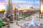 Transportes del futuro final