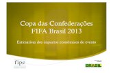 Impacto Econômico na Copa das Confederações 2013