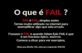 O Que © Fail   By Leo