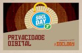 Soclday 3 - Privacidade nas redes sociais e web