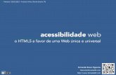 Palestra sobre Acessibilidade Web: o HTML5 a favor de uma Web única e universal