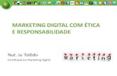 Marketing digital com ética e responsabilidade - 6º ENUT PUC Goiás