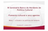 III Seminário Banco do Nordeste de Política Cultural - Cássia de Andrade e Melina de Carvalho