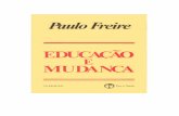 Educação e Mudança - Paulo Freire