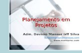 Planejamento Empresarial e Projetos - Adm. Davson Mansur