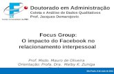 Coleta de dados Qualitativos: Como funciona o Focus Group