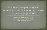 Habitos de Suplementação Nutricional entre Atletas Brasileiros
