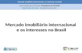 Mercado imobiliário internacional e os interesses no Brasil - Luis Carvalho Lima