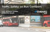 “Manual EMBARQ de segurança viária para projetos de BRT e auditorias de segurança viária dos corredores BRT no Rio de Janeiro” -Luis Antonio Lindau, diretor-presidente da EMBARQ